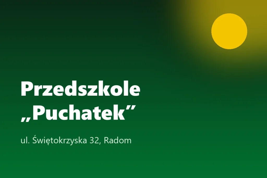 Przedszkole Niepubliczne Integracyjne „Puchatek”